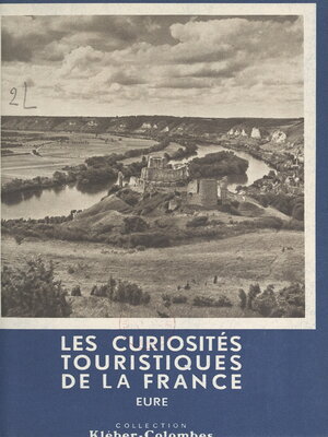 cover image of Les curiosités touristiques de la France